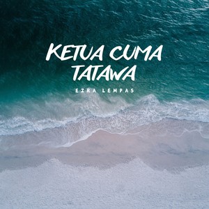 Ketua Cuma Tatawa