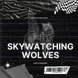 SKYWATCHING (Explicit)