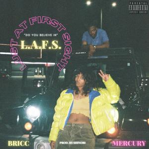 L.A.F.S (feat. Mercury) [Explicit]