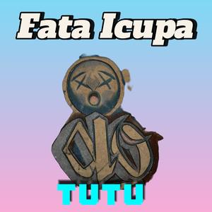 Fata Icupa (feat. Tutu)