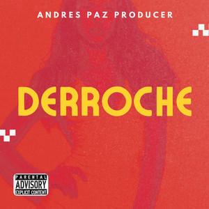 Derroche (Explicit)