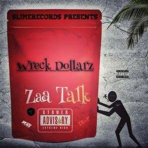 Zaa Talk (Explicit)