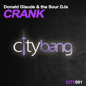 Crank (Original Mix|Explicit)