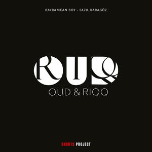 Oud & Riqq Shorts Project