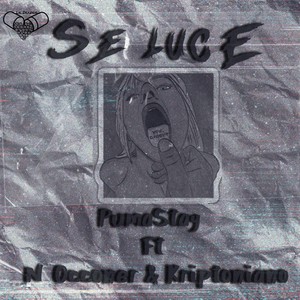 Se Luce (Explicit)