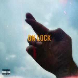 ON LOCK (Explicit)