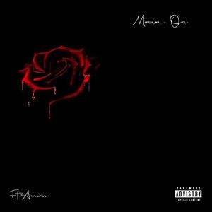 Moving on (feat. Stunna2kold) [Explicit]