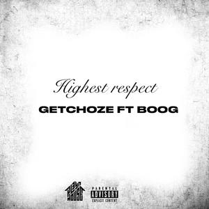 Highest Respect (feat. Jeron) [Explicit]
