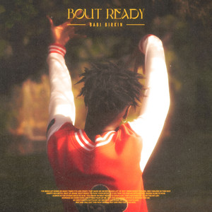 Bout Ready (Explicit)