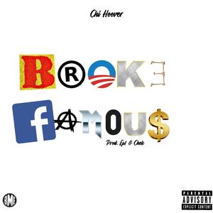 Broke famous (Explicit)