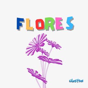 Flores: (