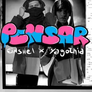 PENSAR (feat. Yagothia)