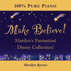 Make Believe! Marilyn's Fantastical Disney Collection!