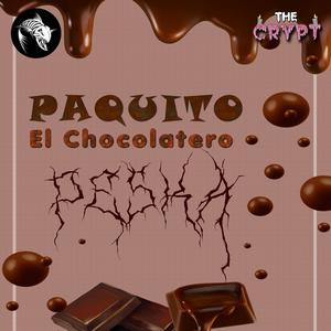 Paquito El Chocolatero