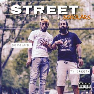 Street Scholar(feat. RamBro The Bexgawd) (Explicit)