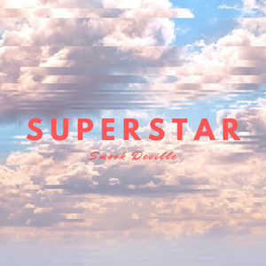 Superstar (Explicit)