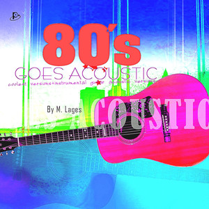 80´s Goes Acoustic