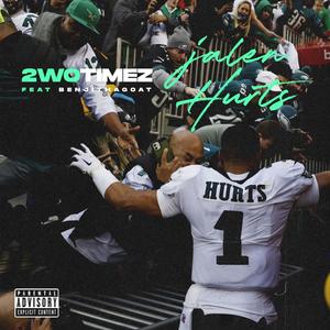 Jalen Hurts (feat. Benji ThaGoat) [Explicit]