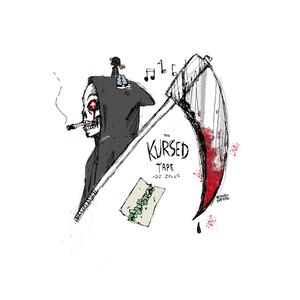 The Kursed Tape (Hosted by KursedKane x DJ Zelus) [Explicit]