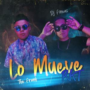 Lo Mueve (feat. The Frank) (Explicit)