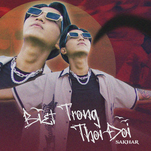 Sakhar - Biết Trong Thói Đời