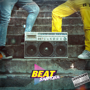 Beat Sabrosa (Explicit)