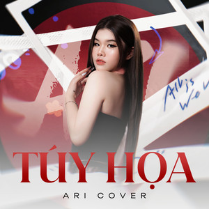 Túy Họa (Cover)