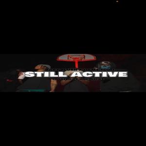 Still Active (feat. Baby Flush) (Explicit)