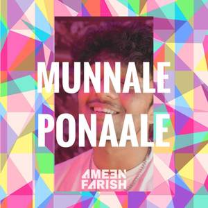 Munnale Ponaale