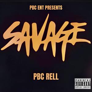 Savage (Explicit)