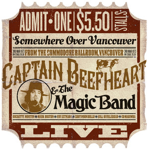 Somewhere Over Vancouver (Live From The Commodore Ballroom, Vancouver, 3/3/1973)