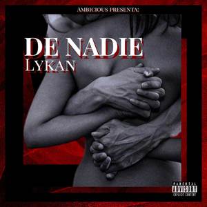De Nadie (Explicit)