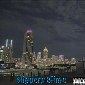 $lippery Slime (Explicit)