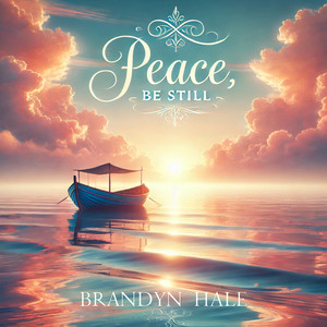 Peace Be Still