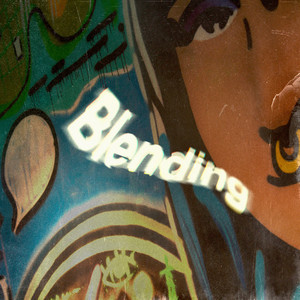 BLENDING