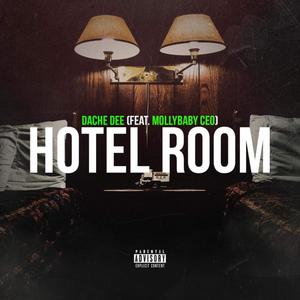 Hotel Room (feat. Mollybaby CEO) (Explicit)