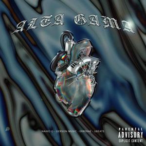 ALTA GAMA (feat. Gerson music, ERRE BAE, Ubeats & Jv2r) (Explicit)