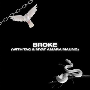 Broke (Explicit)