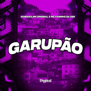 Garupão (Explicit)
