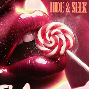 HIDE & SEEK (Explicit)