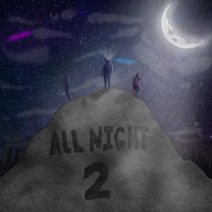 ALL NIGHT 2