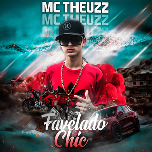 Favelado Chic (Explicit)