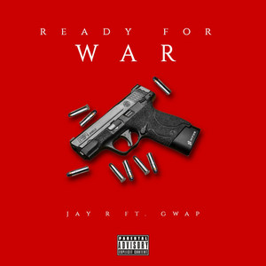 Ready for War (Explicit)