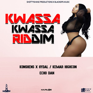 Kwassa Kwassa Riddim (Explicit)