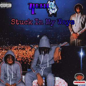 Stuck In My Ways