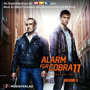 Alarm für Cobra 11, Vol. 5 (Die Originalmusik aus der RTL Serie)