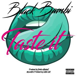 Taste It (Explicit)