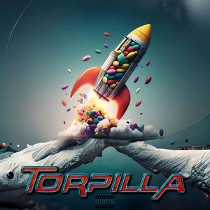 TORPILLA (Explicit)