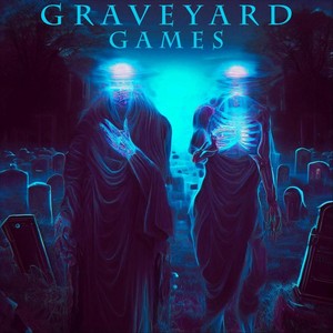 Graveyard Games (Instrumental)