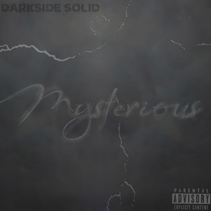 Mysterious (Explicit)